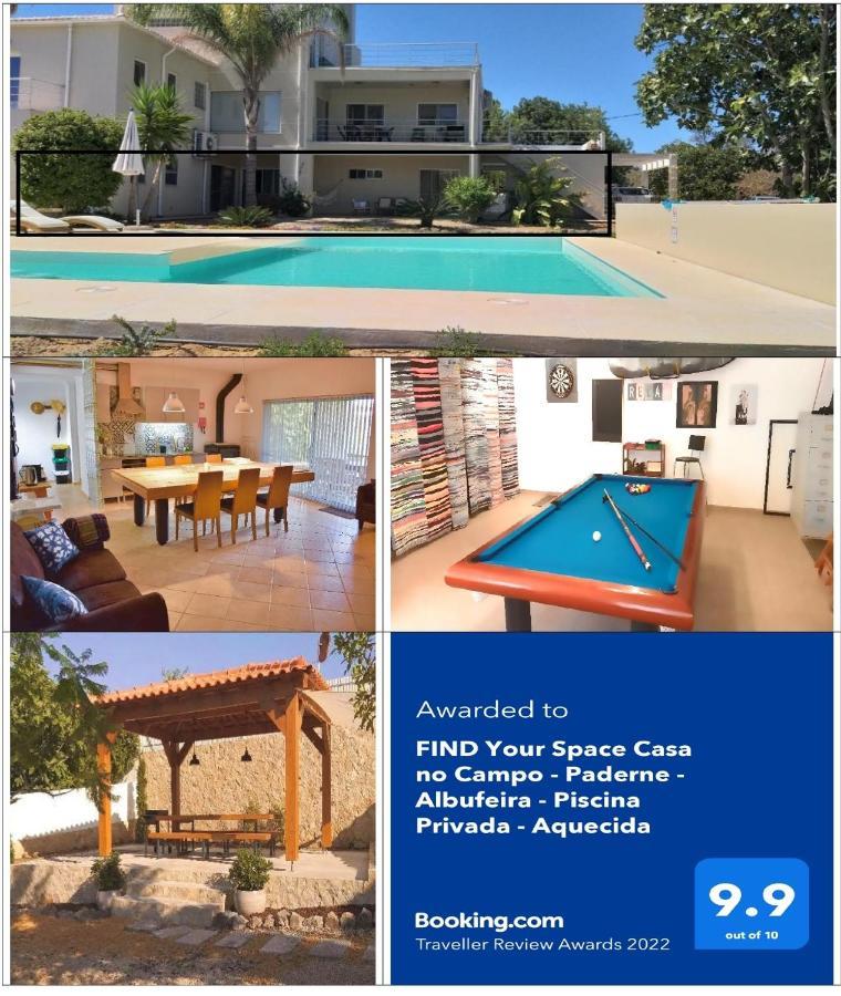 Find Your Space Casa No Campo - Paderne - Albufeira - Piscina Privada - Aquecida A Pedido Dış mekan fotoğraf